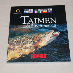 Taimen - Todellinen haaste